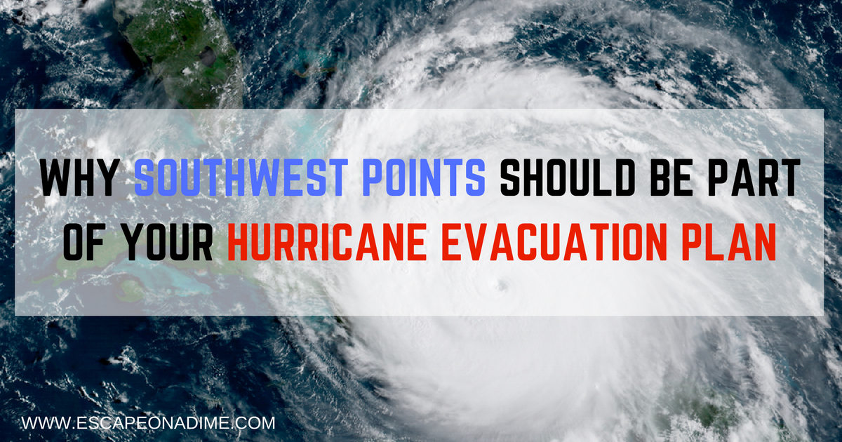 Why Southwest Points Should be Part of Your Hurricane Evacuation Plan